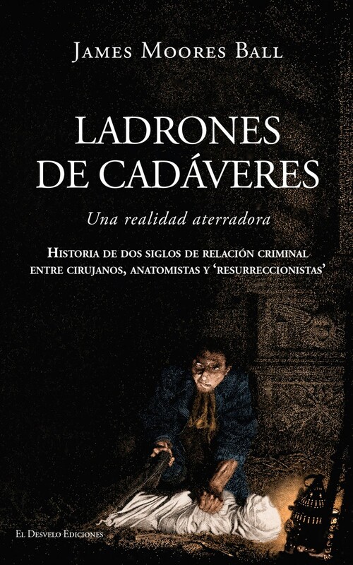 LADRONES DE CADAVERES