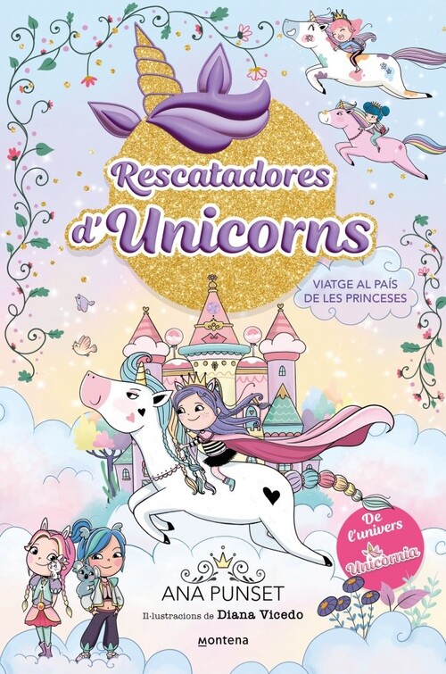 RESCATADORES D'UNICORNS 9 - VIATGE AL PAIS DE LES PRINCESES