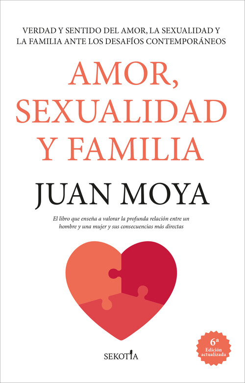 AMOR, SEXUALIDAD Y FAMILIA