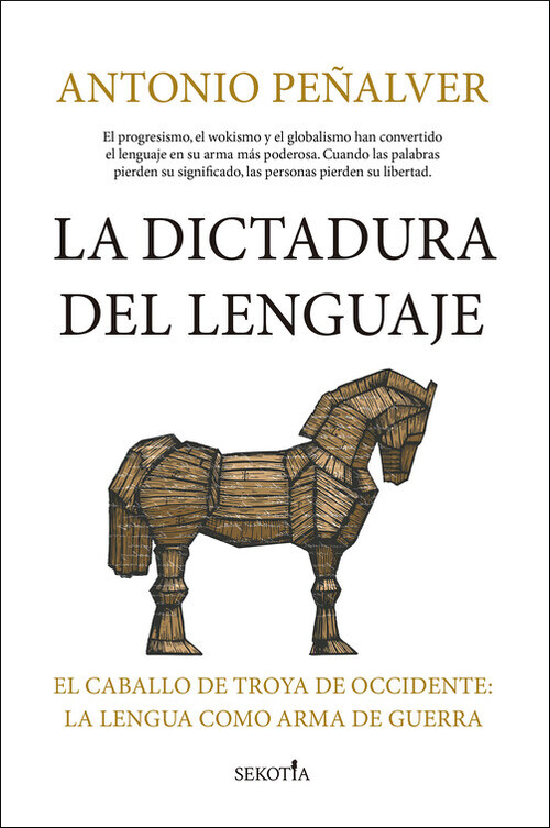 DICTADURA DEL LENGUAJE, LA
