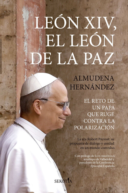 LEON XIV, EL LEON DE LA PAZ
