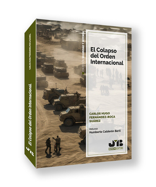 COLAPSO DEL ORDEN INTERNACIONAL, EL