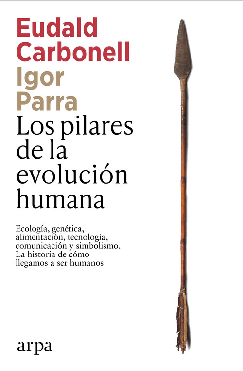 PILARES DE LA EVOLUCION HUMANA, LOS