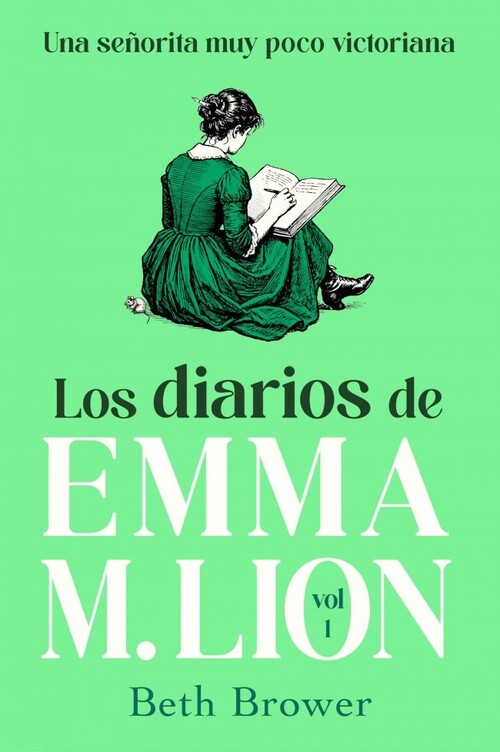 DIARIOS DE EMMA M. LION 1, LOS