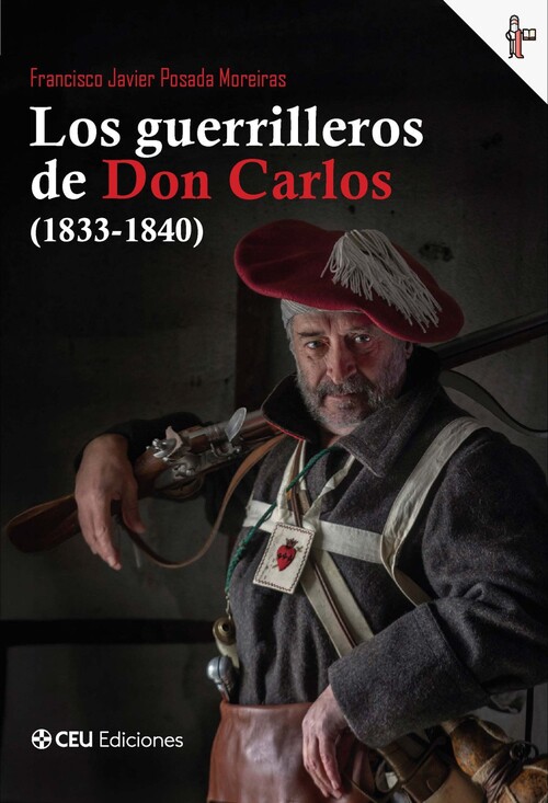 GUERRILLEROS DE DON CARLOS, LOS (1833-1840)