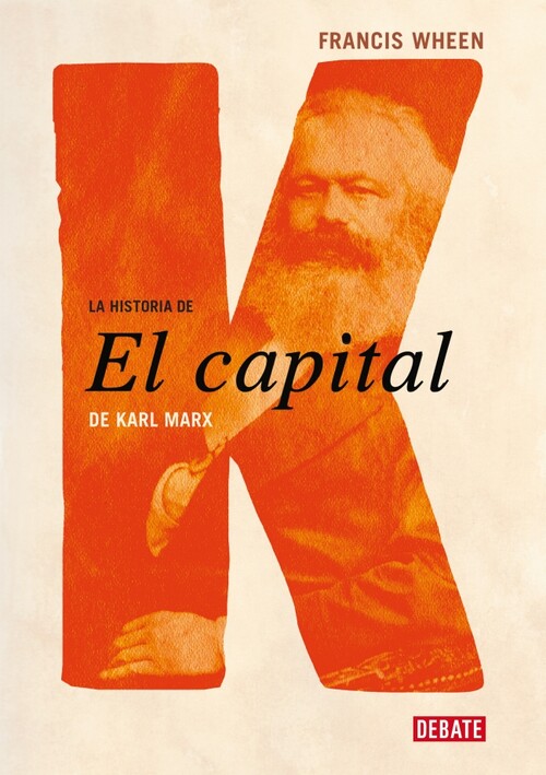 HISTORIA DE EL CAPITAL DE KARL MARX, LA