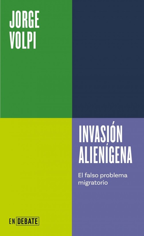 INVASION ALIENIGENA (SERIE ENDEBATE)