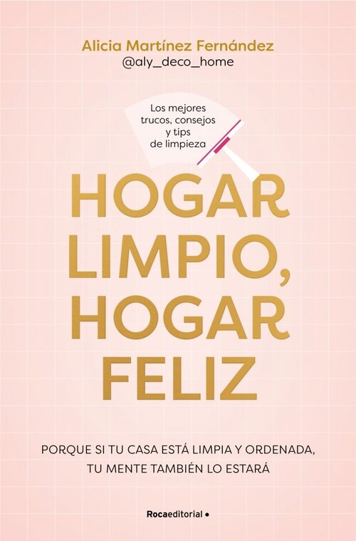 HOGAR LIMPIO, HOGAR FELIZ