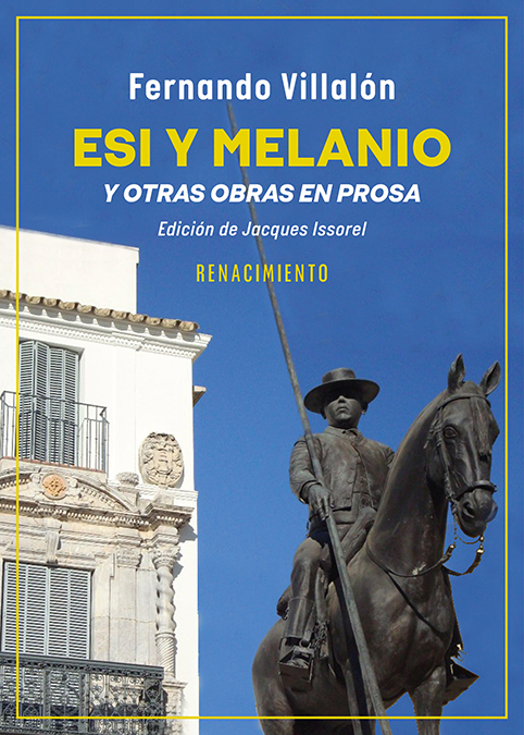 ESI Y MELANIO Y OTRAS OBRAS EN PROSA