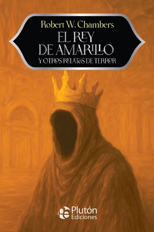 REY DE AMARILLO Y OTROS RELATOS DE TERROR, EL
