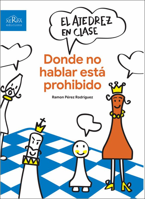 AJEDREZ EN CLASE, EL