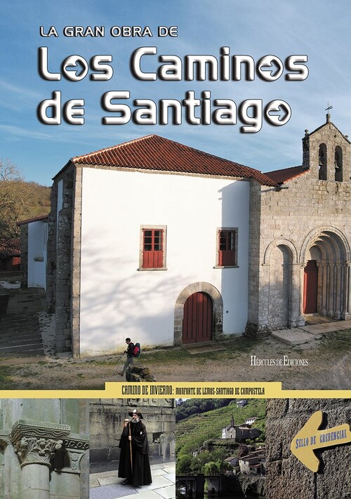 CAMINO DE INVIERNO. MONFORTE-SANTIAGO DE COMPOSTELA