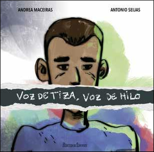 VOZ DE TIZA, VOZ DE HILO