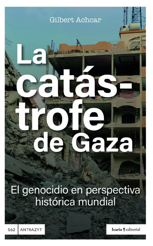 CATASTROFE DE GAZA, LA