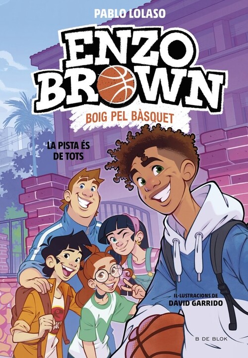 ENZO BROWN: LOCO POR EL BASKET 3 - UN TORNEO POR SORPRESA