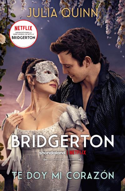 BRIDGERTON: FELICES PARA SIEMPRE