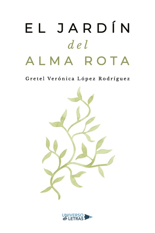 JARDIN DEL ALMA ROTA, EL