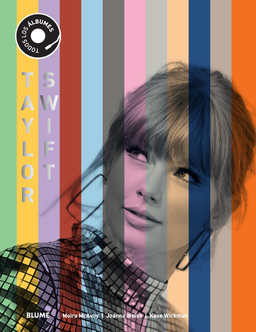 TAYLOR SWIFT. TODOS SUS ALBUMES