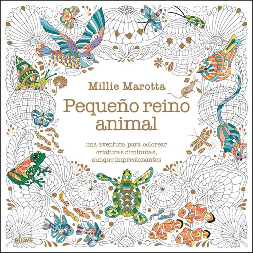 MAROTTA. PEQUE�O REINO ANIMAL
