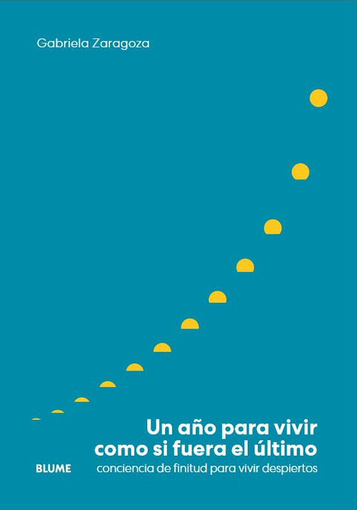 UN A�O PARA VIVIR COMO SI FUERA EL ULTIMO