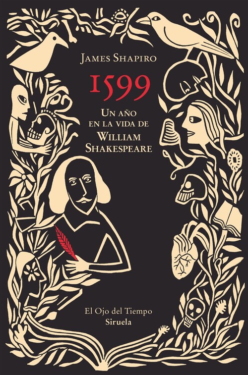 1599. UN A�O EN LA VIDA DE WILLIAM SHAKESPEARE