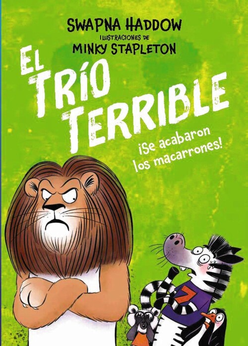 TRIO TERRIBLE 2, EL. SE ACABARON LOS MACARRONES!