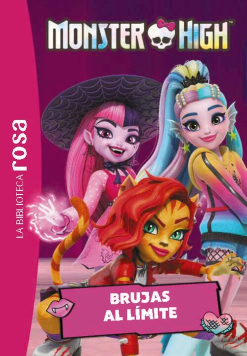 BIBLIOTECA ROSA, LA. MONSTER HIGH 5. BRUJAS AL LIMITE