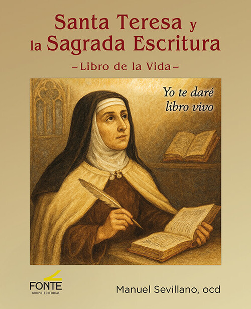 SANTA TERESA Y LA SAGRADA ESCRITURA