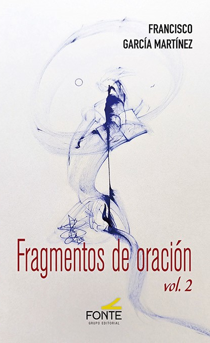 FRAGMENTOS DE ORACION. VOL.2