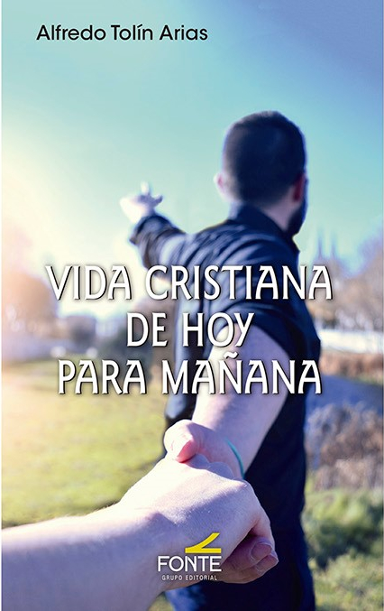 VIDA CRISTIANA DE HOY PARA MA�ANA