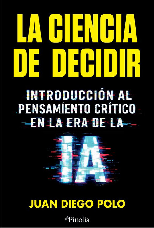 CIENCIA DE DECIDIR, LA