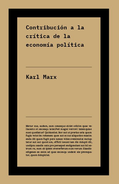 LINEAS FUNDAMENTALES DE LA CRITICA DE LA ECONOMIA POLITICA
