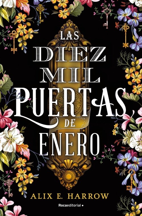 DIEZ MIL PUERTAS DE ENERO, LAS