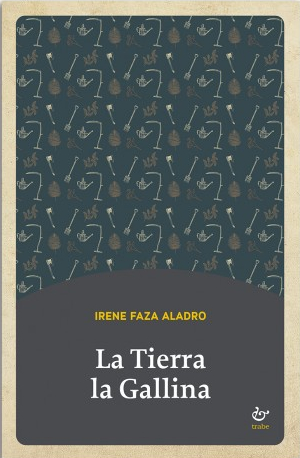 TIERRA LA GALLINA, LA
