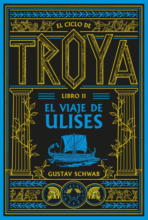 CICLO DE TROYA, EL. LIBRO 2: EL VIAJE DE ULISES