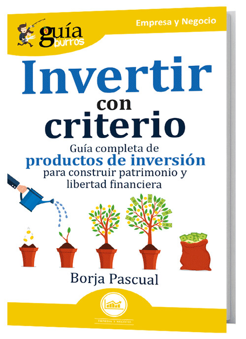 GB: INVERTIR CON CRITERIO