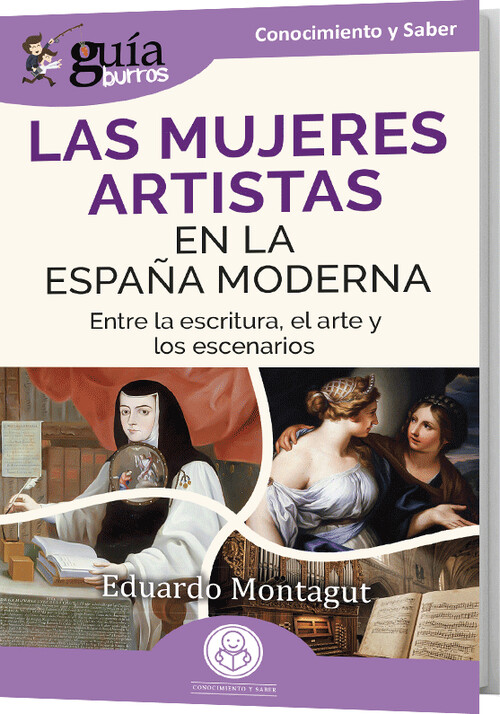 GB: LAS MUJERES ARTISTAS EN LA ESPA�A MODERNA