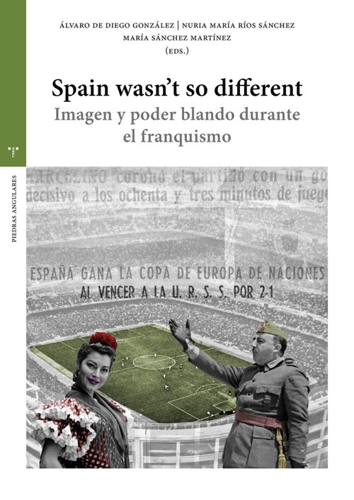 SPAIN WASN'T SO DIFFERENT