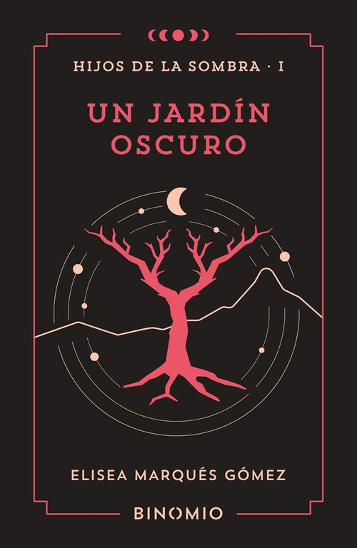 UN JARDIN OSCURO