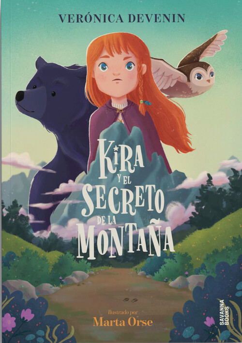 KIRA Y EL SECRETO DE LA MONTA�A