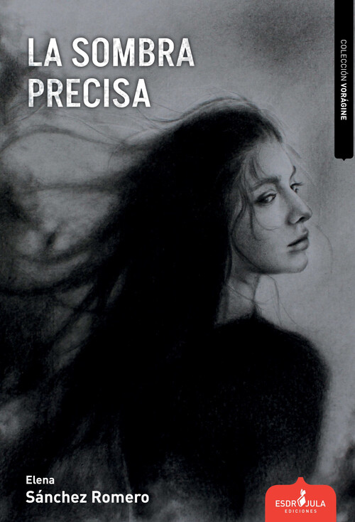 SOMBRA PRECISA, LA