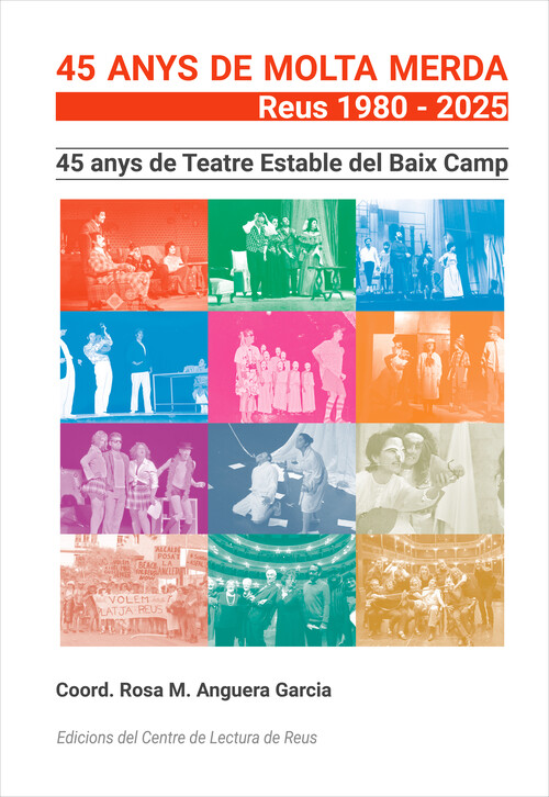 45 ANYS DE MOLTA MERDA. REUS 1980-2025