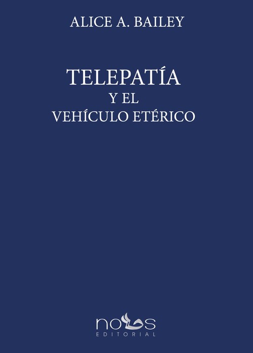 TELEPATIA Y EL VEHICULO ETERICO