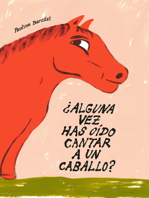 ALGUNA VEZ HAS OIDO CANTAR A UN CABALLO?