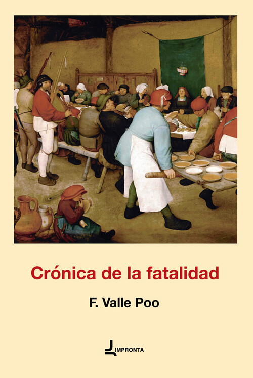 CRONICA DE LA FATALIDAD