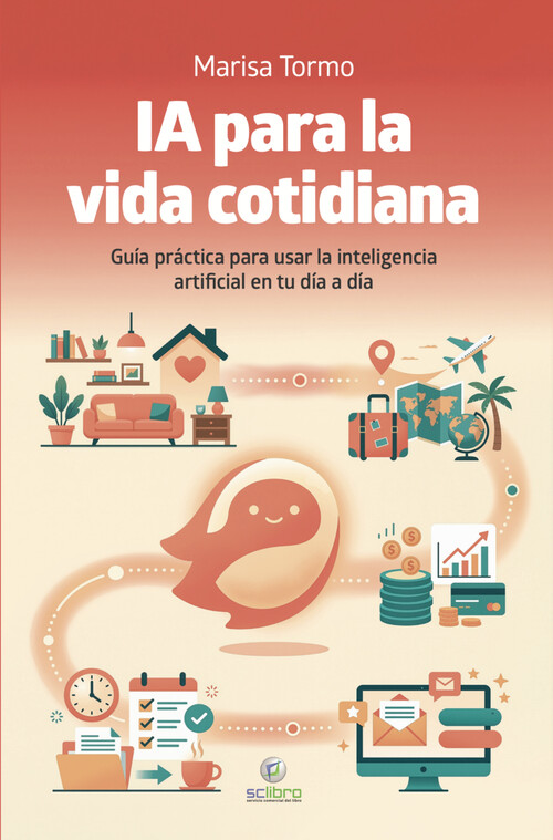 INTELIGENCIA ARTIFICIAL PARA LA VIDA COTIDIANA