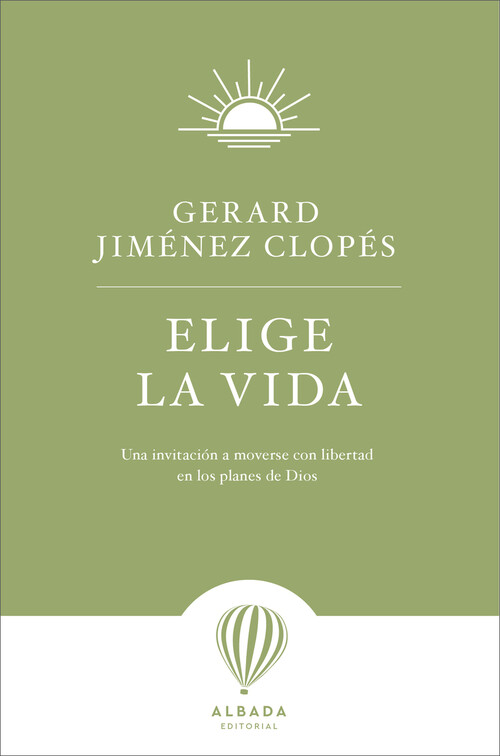 ELIGE LA VIDA