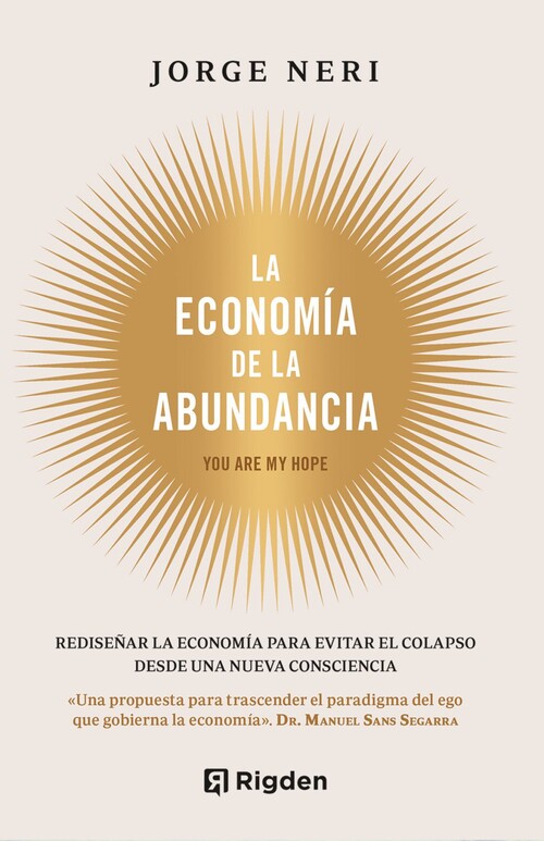 ECONOMIA DE LA ABUNDANCIA, LA