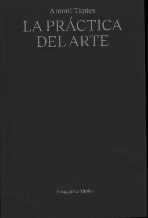 PRACTICA DEL ARTE, LA