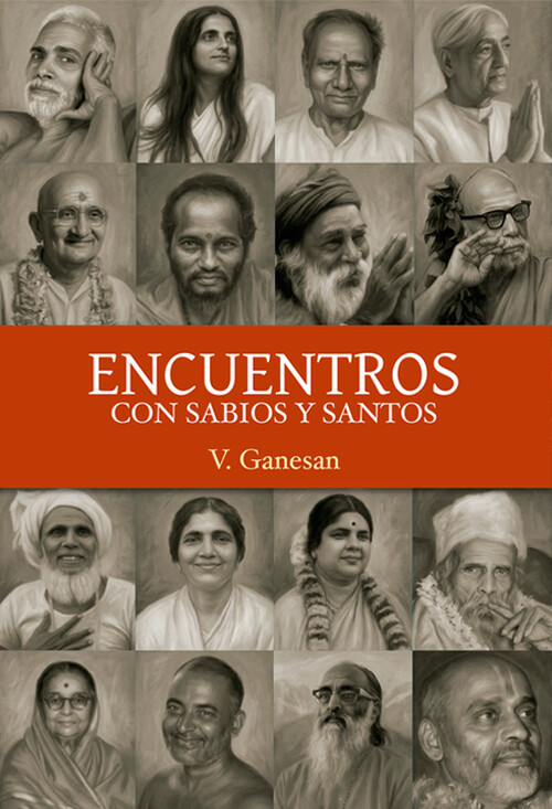ENCUENTROS CON SABIOS Y SANTOS